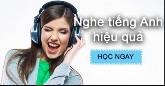 5 CÁCH LUYỆN NGHE TIẾNG ANH HIỆU QUẢ NHẤT